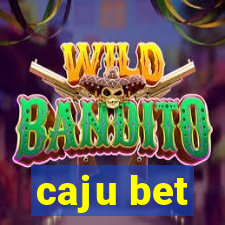 caju bet